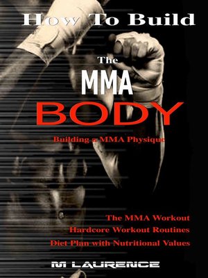cover image of How to Build the MMA Body